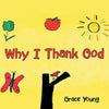 Why I Thank God - Paperback