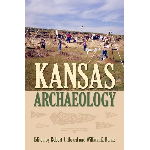 Kansas Archaeology - Paperback