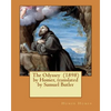 The Odyssey (1898) by Homer, translated by Samuel Butler - Paperback