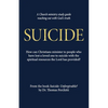 Suicide: Unforgivable? Study Guide - Paperback