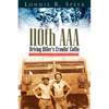 110th AAA: Driving Hitler's Crawlin' Coffin - Paperback