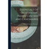 Essentials of Osteopathy, Nerve Centers and Landmarks - Paperback