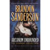 Arcanum Unbounded: The Cosmere Collection - Mass Market Paperbound