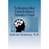 The Metaphysical Mind: Probing the Biology of Philosophical Thought - Paperback