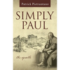 Simply Paul: The Apostle - Hardcover