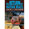 The Return of Nathan Brazil (Well World Saga: Volume 4) - Paperback