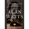 The Collected Letters of Alan Watts - Paperback