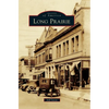 Long Prairie - Hardcover