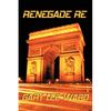 Renegade Re - Paperback