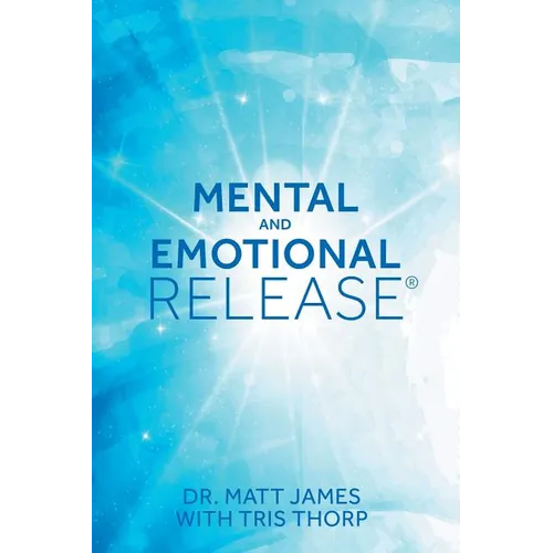 Mental and Emotional Release - Paperback