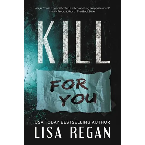 Kill For You - Paperback