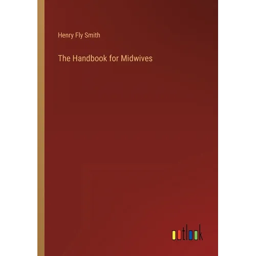 The Handbook for Midwives - Paperback