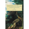 Contemplative Realism: A Theological-Aesthetical Manifesto - Paperback
