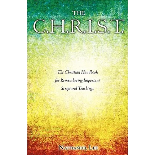 The C.H.R.I.S.T. - Paperback