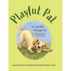 Playful Pal - Hardcover