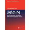 Lightning: Science, Engineering, and Economic Implications for Developing Countries - Paperback