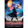 Witch Of The Federation IV - Paperback