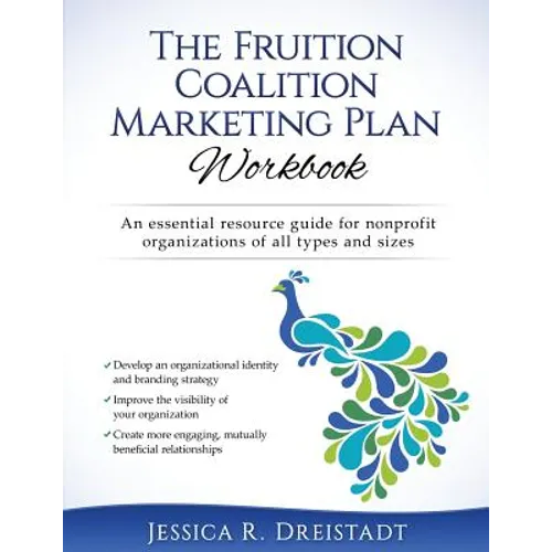 The Fruition Coalition Marketing Plan Workbook - Paperback