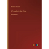 A Traveller in War-Time: in large print - Paperback