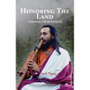 Honoring the Land - Paperback