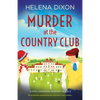 Murder at the Country Club: An absolutely unputdownable historical cozy mystery - Paperback