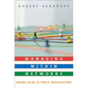 Managing within Networks: Adding Value to Public Organizations - Paperback