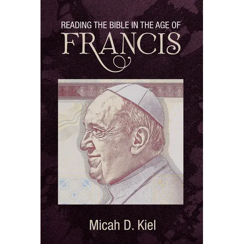 Reading the Bible in the Age of Francis - Paperback