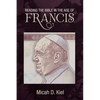 Reading the Bible in the Age of Francis - Paperback