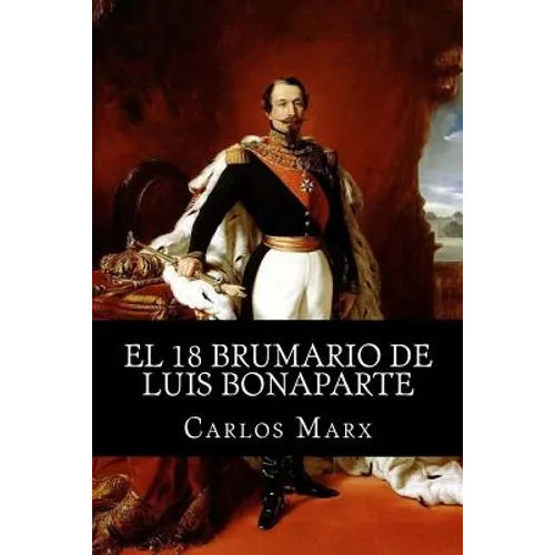 El 18 Brumario de Luis Bonaparte - Paperback