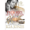I'm Sorry But He Already Got My Heart: A Hood Millionaire Romance - Paperback