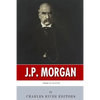American Legends: The Life of J.P. Morgan - Paperback