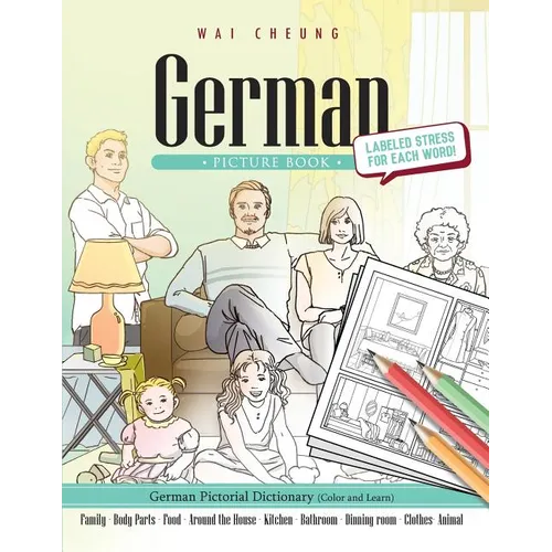 German Picture Book: German Pictorial Dictionary (Color and Learn) - Paperback