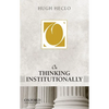 On Thinking Institutionally - Paperback
