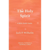 The Holy Spirit: A Bible Study Guide - Paperback