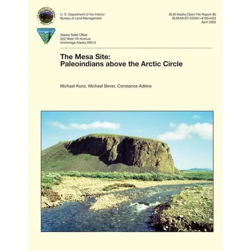 The Mesa Site: Paleoindians above the Arctic Circle - Paperback