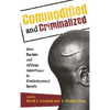 Commodified and Criminalized: New Racism and African Americans in Contemporary Sports - Paperback