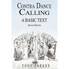 Contra Dance Calling: A Basic Text (Second Edition) - Paperback