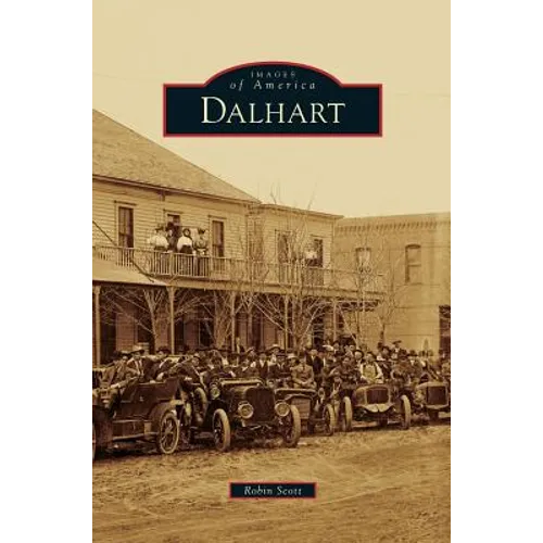 Dalhart - Hardcover