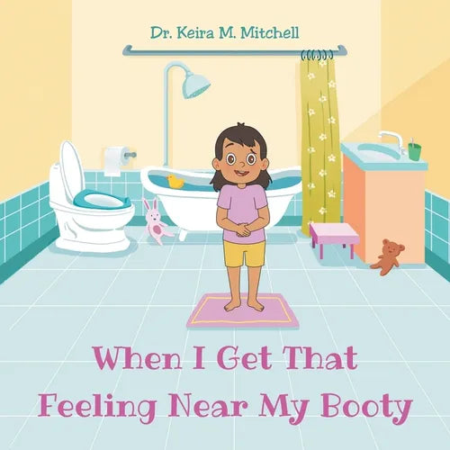 When I Get That Feeling Near My Booty - Paperback