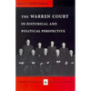 The Warren Court in Historical and Political Perspective - Paperback