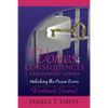 Voices of Consequences Enrichment Series Unlocking the Prison Doors: Workbook/Journal - Paperback