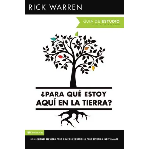 El ��Para Qu�� Estoy Aqu�� En La Tierra? Gu��a de Estudio: Seis Sesiones Para Grupos PequeA - Paperback