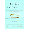 Being Logical: A Guide to Good Thinking - Paperback