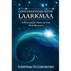 Conversations with Laarkmaa: A Pleiadian View of the New Reality - Paperback