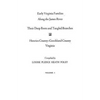 Early Virginia Families Along the James River, Volume I - Paperback