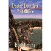 Doctor Dolittle's Post Office: A Positronic Book - Paperback
