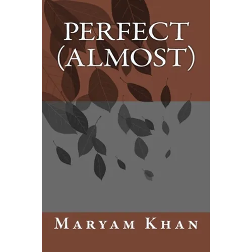 Perfect (almost) - Paperback
