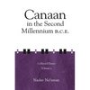 Canaan in the Second Millennium B.C.E.: Collected Essays volume 2 - Hardcover