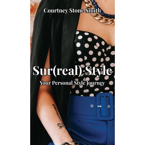 Sur(real) Style: Your Personal Style Journey - Hardcover