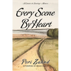 Every Scene By Heart: A Camino de Santiago Memoir - Paperback